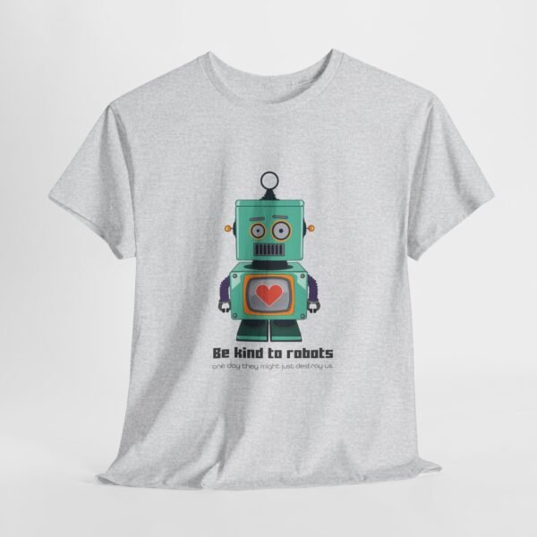 Be Kind To Robots Tee - Image 4